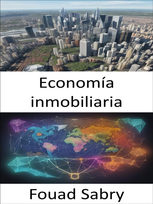 Title details for Economía inmobiliaria by Fouad Sabry - Available